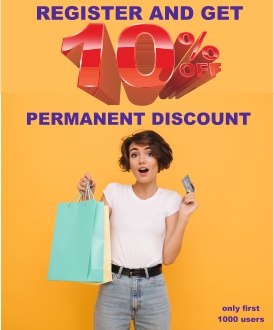 REGISTER  AND GET -10% PERMANENT DISCOUNT (only first 1000 users)